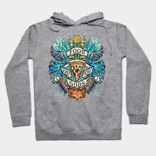 Pizza Food of the Gods Hoodie